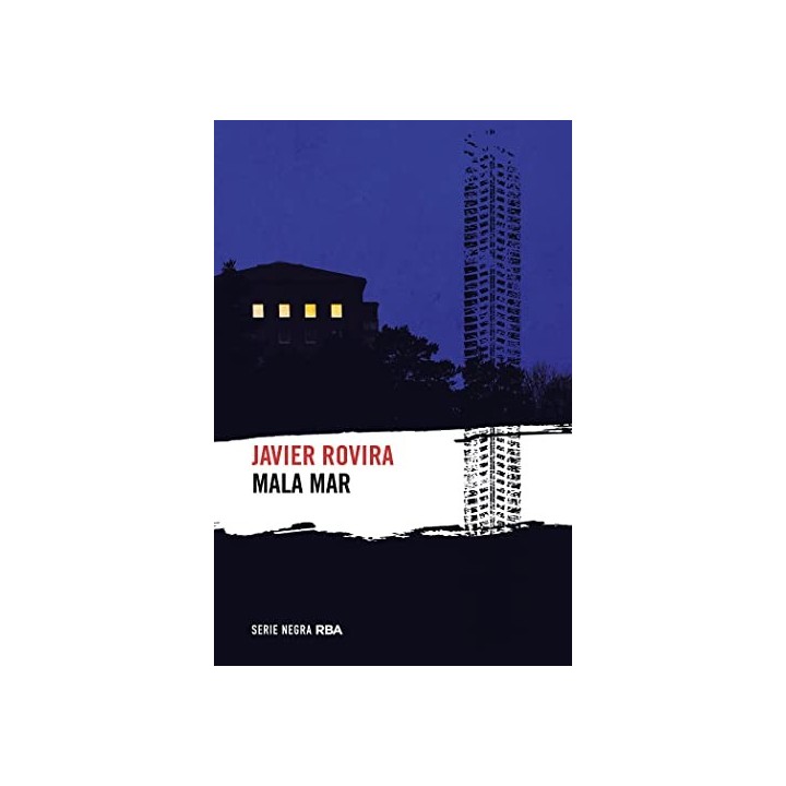 MALA MAR (RBA Serie Negra)